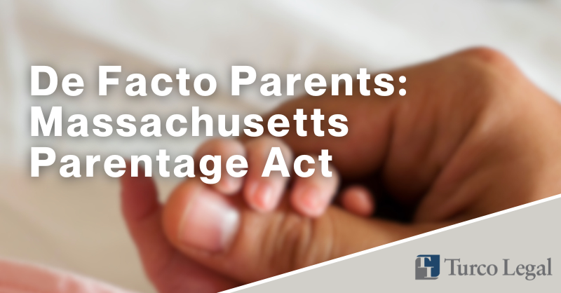 De facto parents: Massachusetts Parentage Act