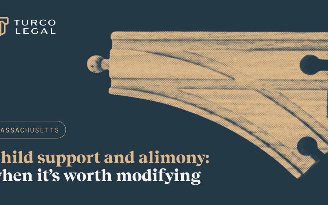 When Is It Worth Modifying Child Support or Alimony in Massachusetts?