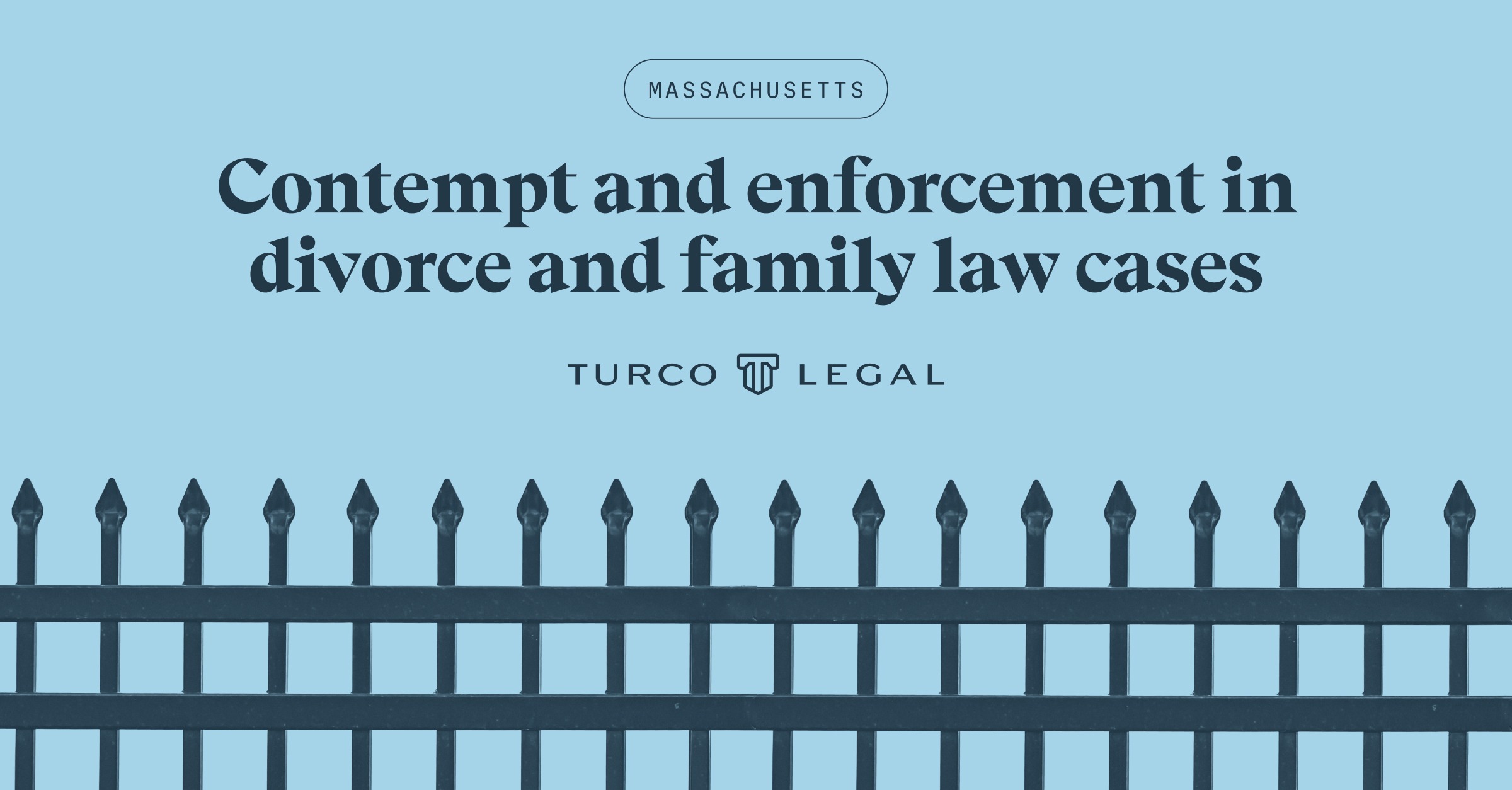 Contempt and enforcement in Massachusetts divorce and family law cases