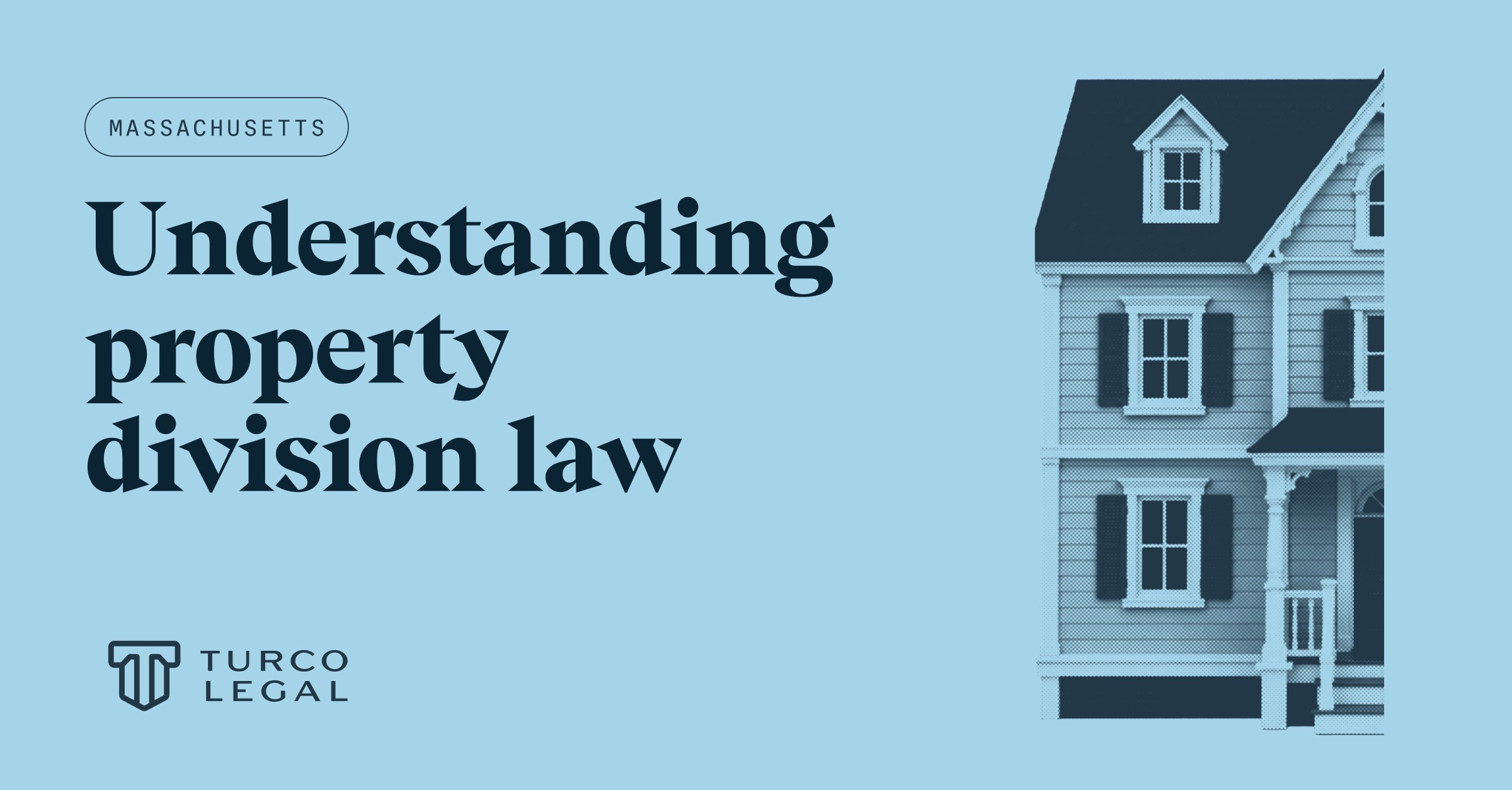 Understanding property division law in Massachusetts