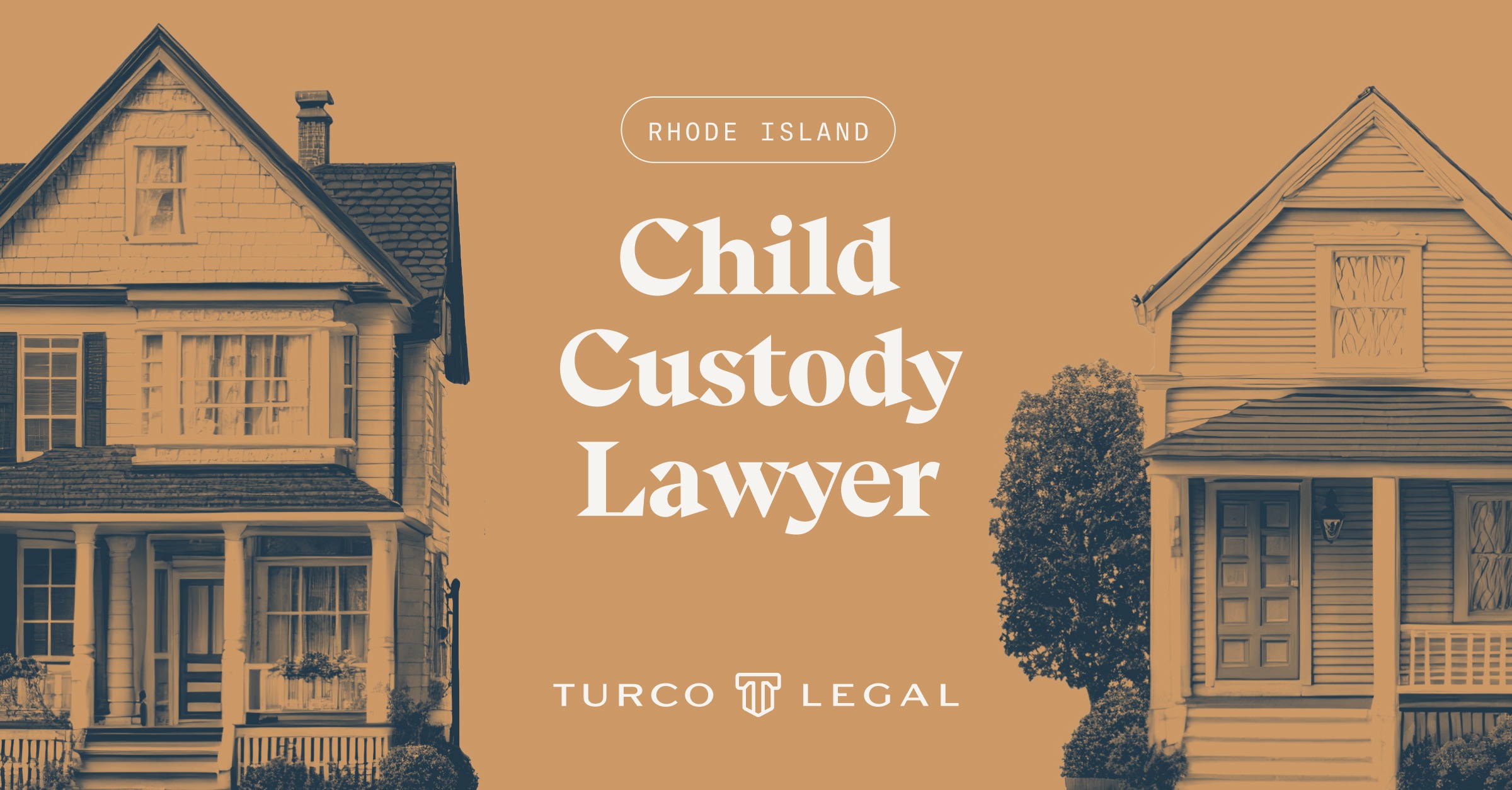Rhode Island child custody lawyer at Turco Legal, featuring two houses symbolizing family homes and child custody arrangements.