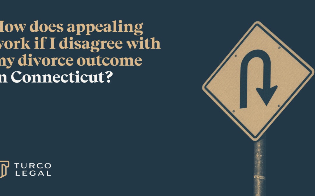 Appealing a Connecticut Divorce Judgment