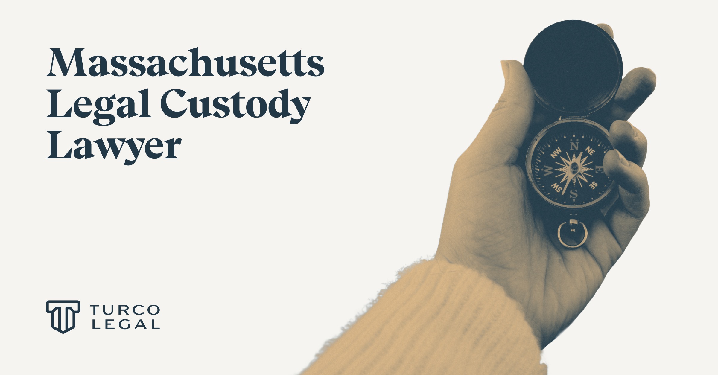 Massachusetts legal custody lawyer with a compass symbolizing guidance in child custody decisions