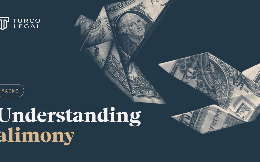 Maine spousal support and alimony in divorce